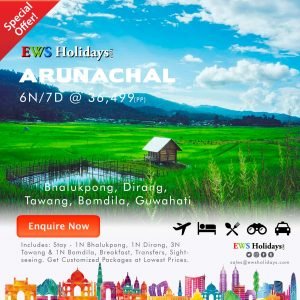 Arunachal 4N-5D @ 36499